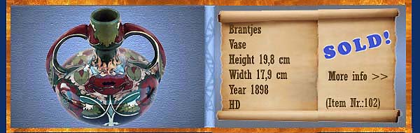 Nr.: 102,  Already sold: Decorative pottery of Brantjes	, Description: Plateel Vase, Height 19,8 cm Width 17,9 cm, Period: Year 1898, Decorator : HD, 