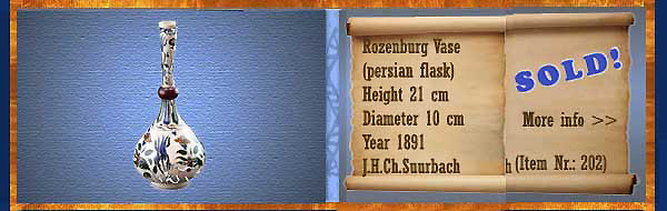 Nr.: 202, On offer decorative pottery of Rozenburg  Plateel Vase, (persische fles) , Height 21 cm , Diameter 10 cm , Year 1891 , Decorator J.H.Ch.Suurbach
