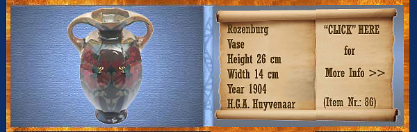 Nr.: 86, On offer decorative pottery of Rozenburg	, Description: Plateel Vase, Height 26 cm Width 14 cm, Period: Year 1904, Decorator : H.G.A. Huyvenaar, 