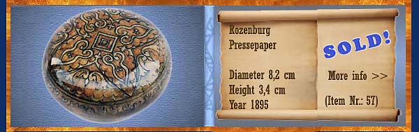 Nr.: 57,  Already sold: Decorative pottery of Rozenburg	, Description: Plateel Pressepapier, Diameter 8,2 cm Height 3,4 cm, Period: Year 1895, Decorator : Unknown, 